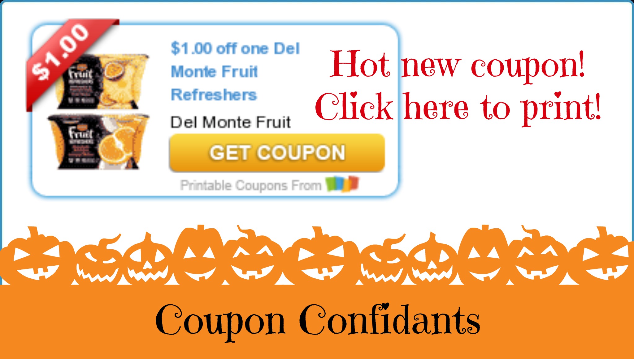 Hot, new coupon 1/1 Del Monte Fruit refreshers! Print now!!! Don't