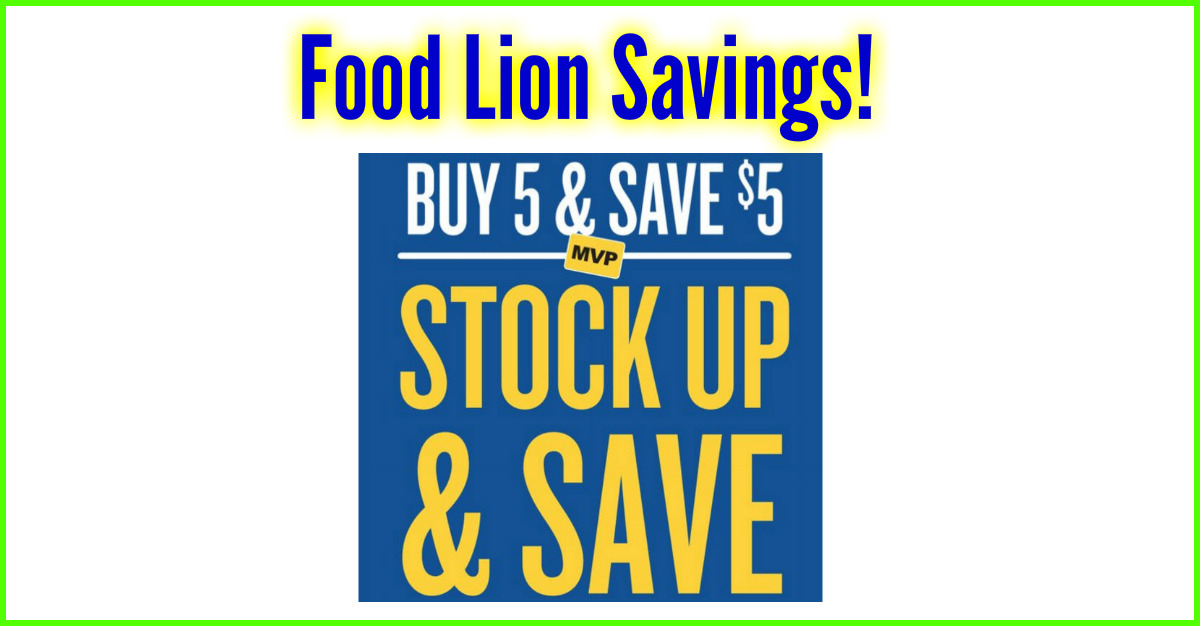 Food Lion Buy 5 Save 5! No coupons needed! ⋆ Coupon Confidants